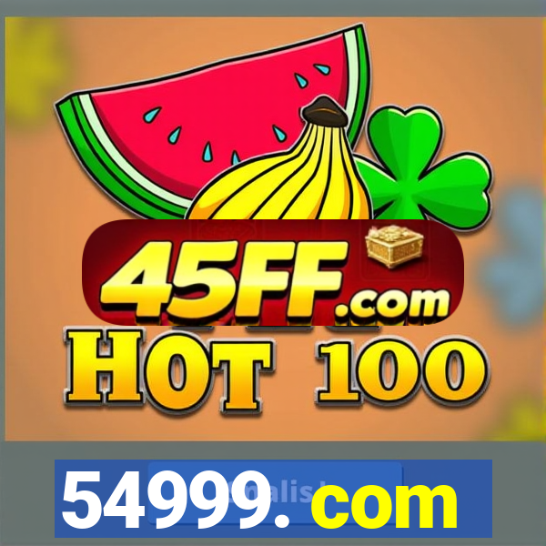 54999. com